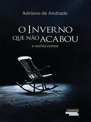 cover image of O Inverno que não acabou e outros contos